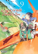 Jour où j'ai décidé d'envahir la Terre (Le), t. 09